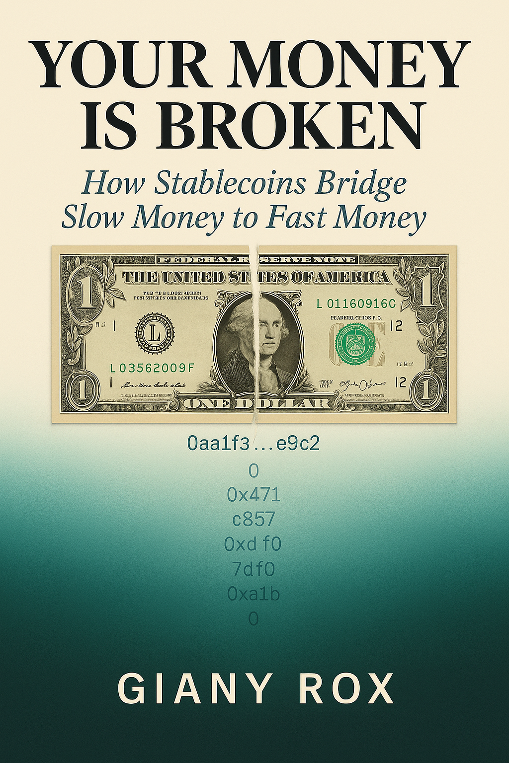 Your Money Is Broken